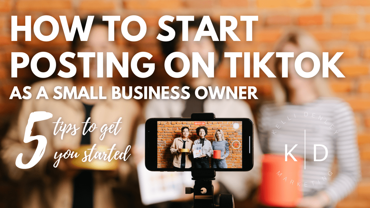 How To Start Posting on TikTok as a Business&nbsp;🎶📱
